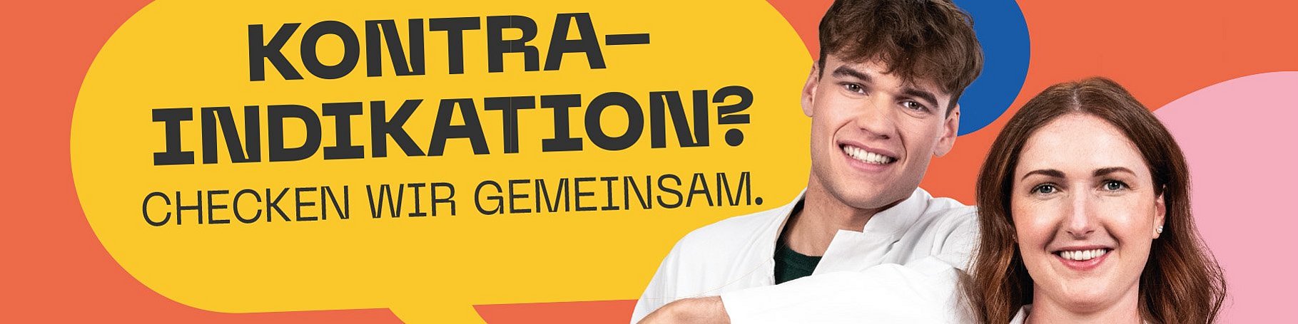 Apotheker und Apothekerin mit Sprechblase mit Text Kontraindikationen? Checken wir gemeinsam